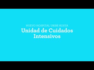 Video Nuevo Hospital Uribe Kosta